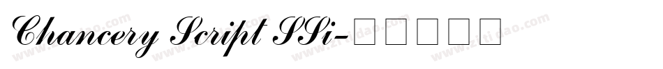 Chancery Script SSi字体转换